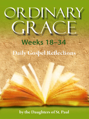cover image of Ordinary Grace--Weeks 18&#8211;34